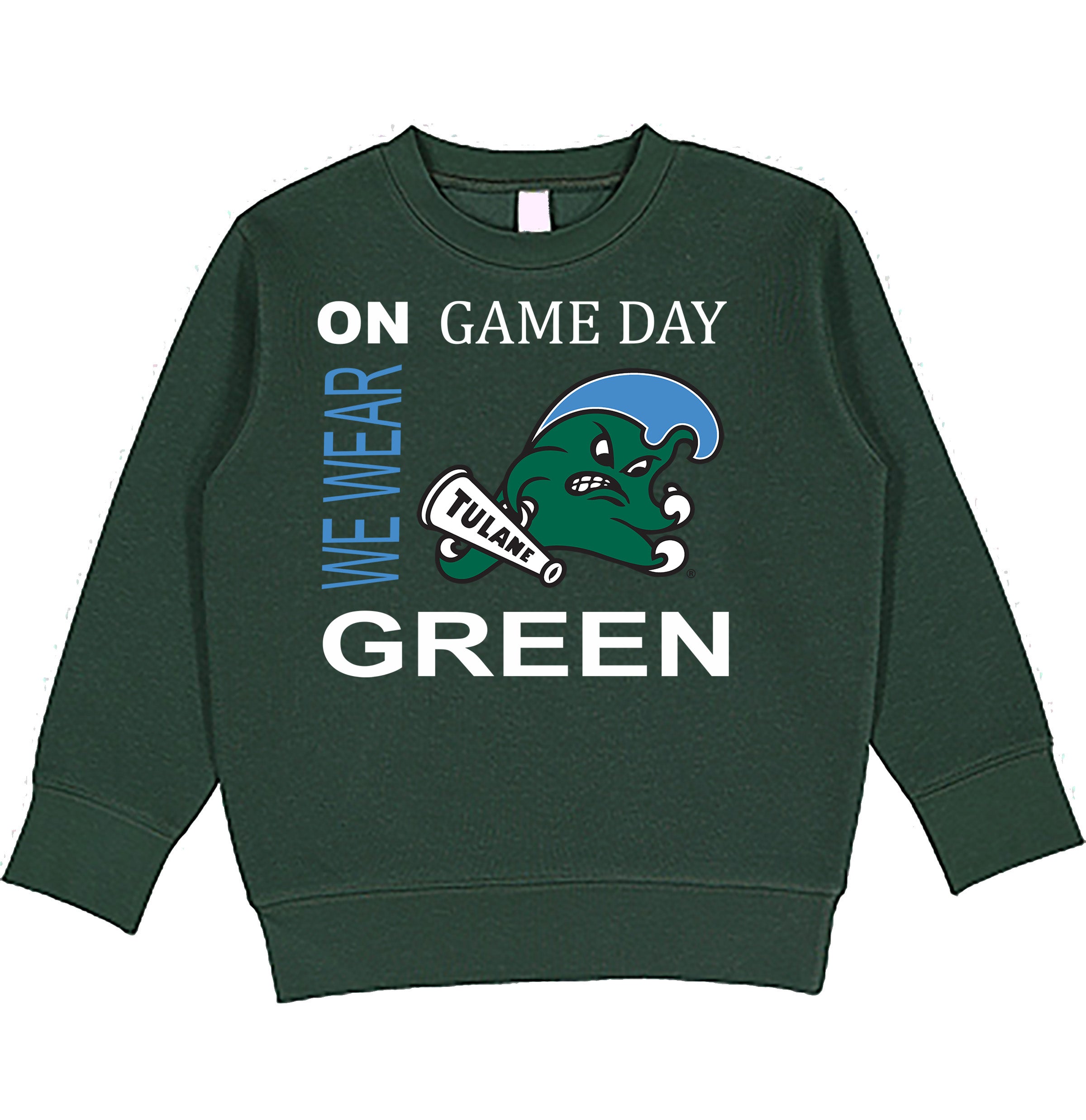 Tulane Green Wave On Game Day Baby/Toddler/Youth Sweatshirt