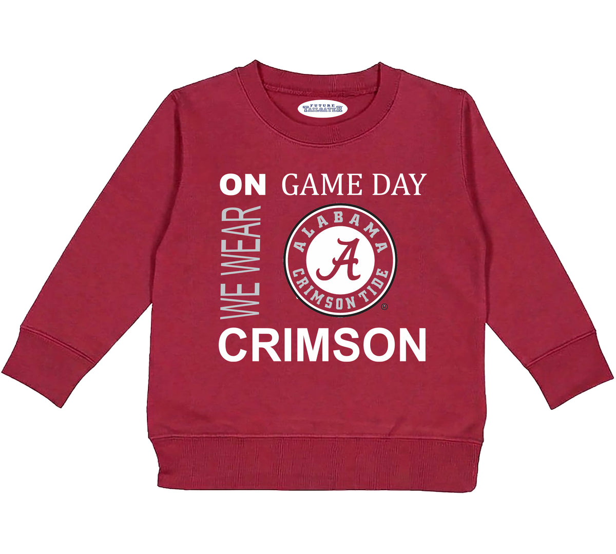 Alabama Crimson Tide On Game Day Baby/Toddler/Youth Sweatshirt