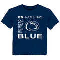 Penn State Nittany Lions On Game Day Baby/Toddler/Youth T-Shirt