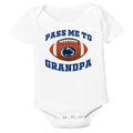 Penn State Nittany Lions Pass Me to GrandPA, & Other Loved Ones Baby Bodysuit
