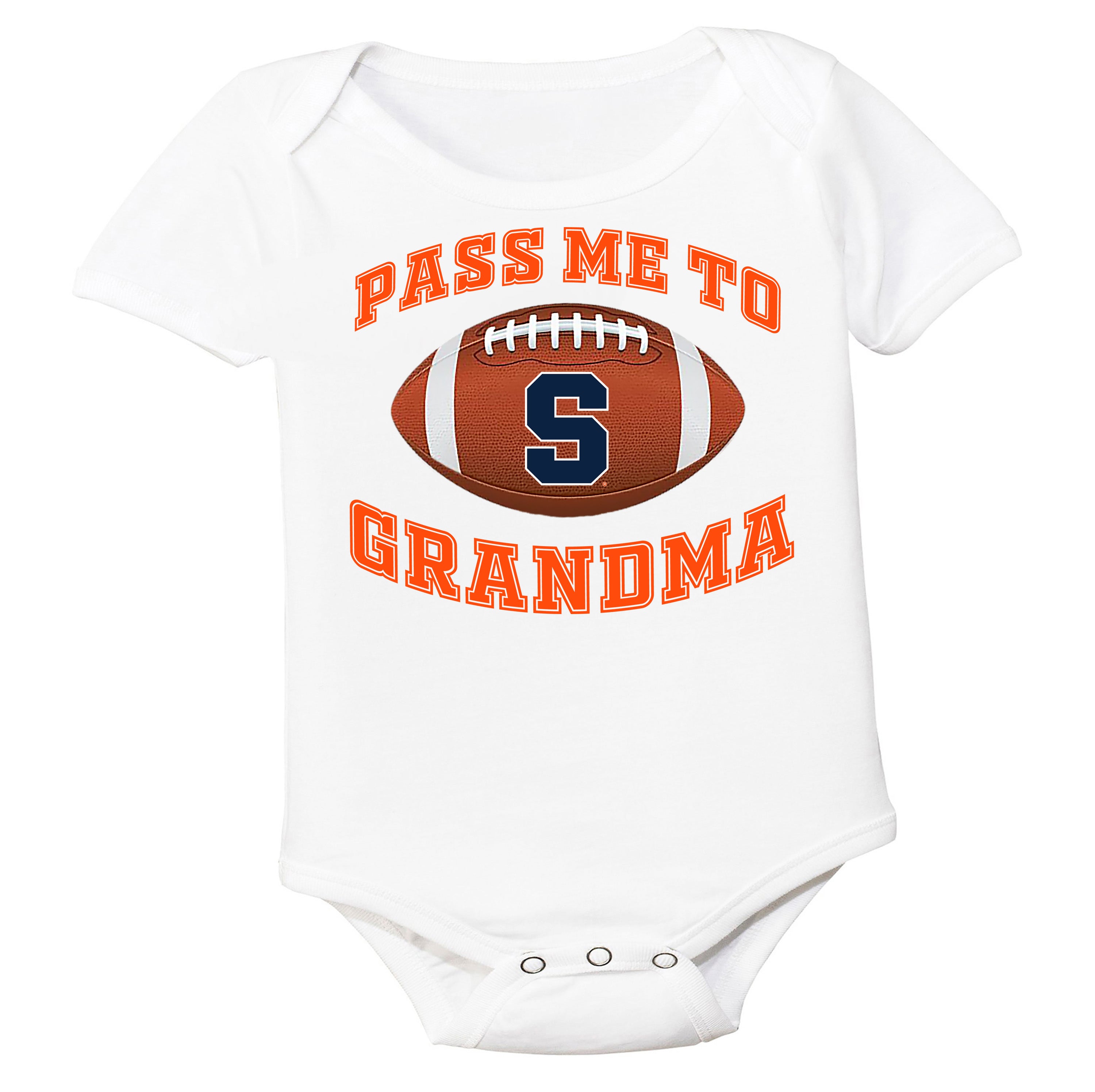 Syracuse Orange Pass Me to GrandPA, & Other Loved Ones Baby Bodysuit