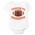 Syracuse Orange Pass Me to GrandPA, & Other Loved Ones Baby Bodysuit