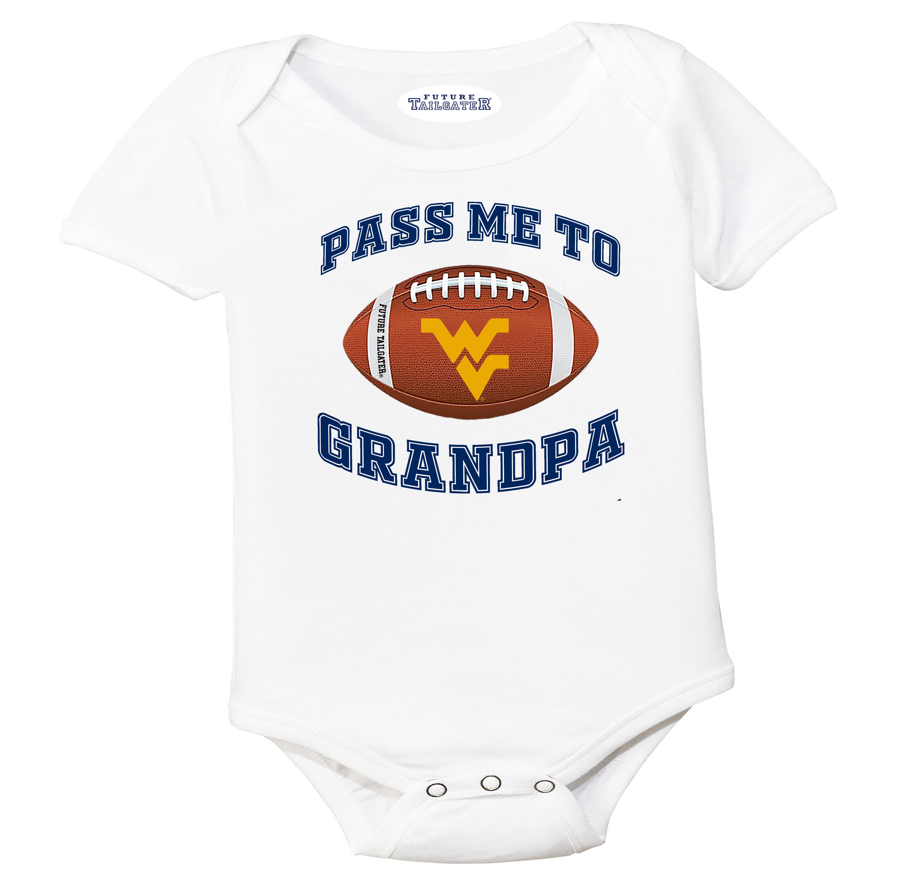 West Virginia Mountaineers Pass Me to GrandPA, & Other Loved Ones Baby Bodysuit